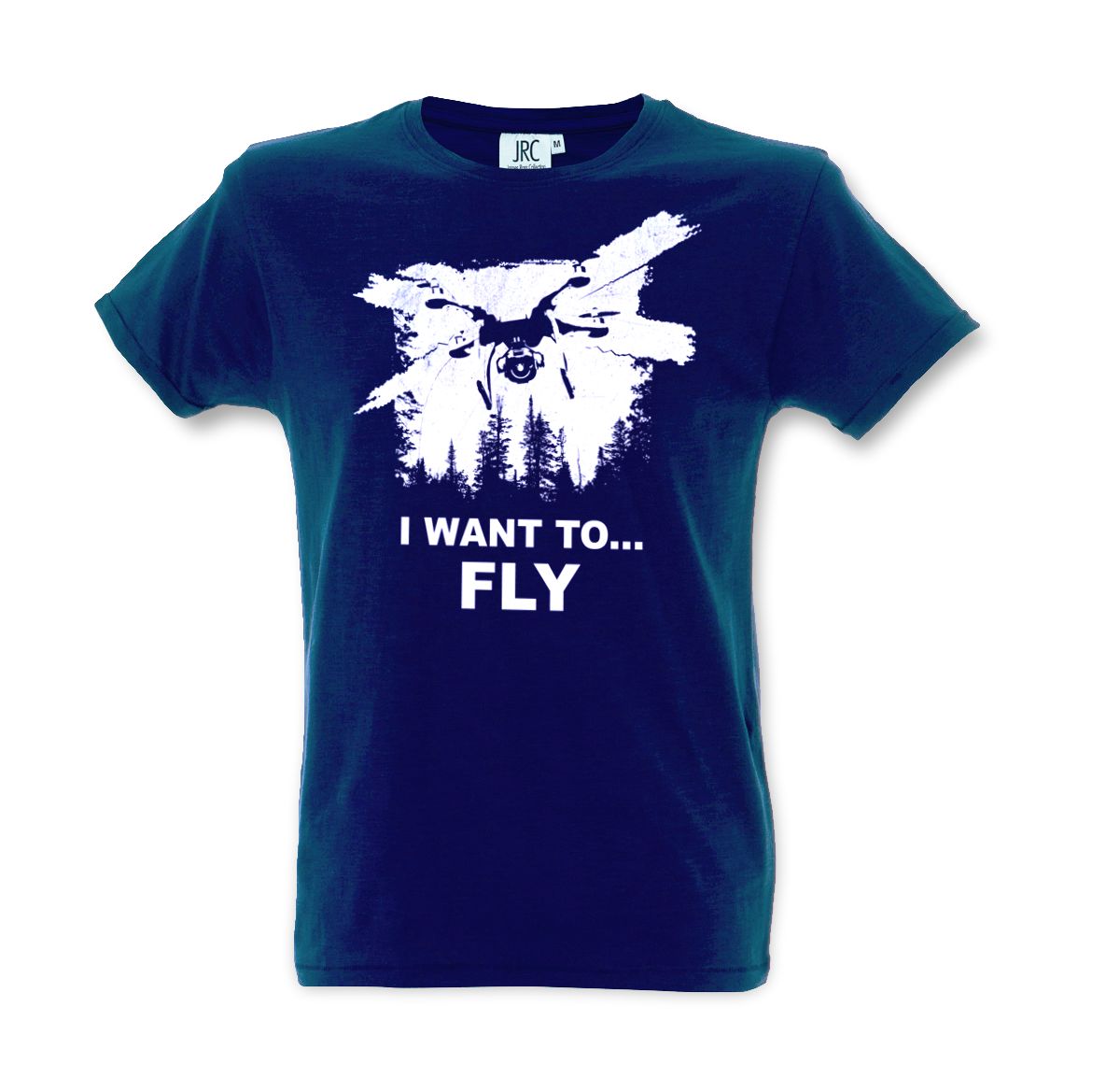T-shirt I want to fly - drone